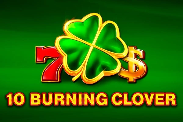 10 Burning Clover slot game