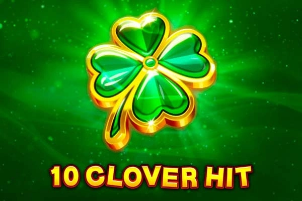 10 Clover Hit slot game