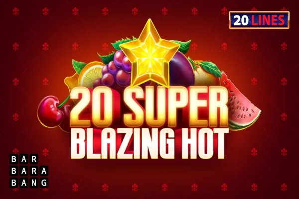 20 Super Blazing Hot slot game