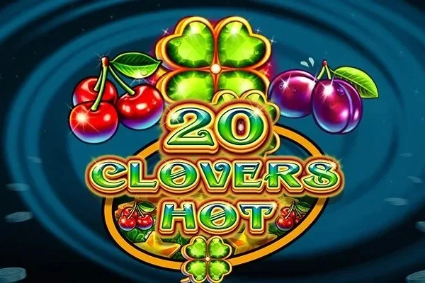 20 Clovers Hot slot game