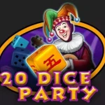 20 Dice Party slot game