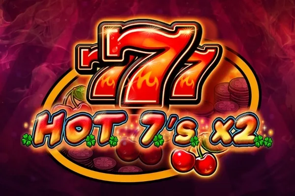 Hot 7's X 2 slot game