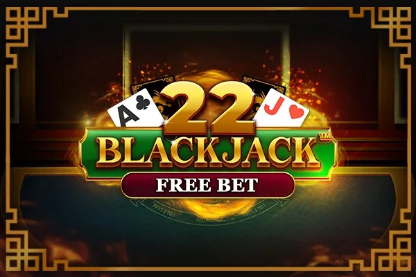 22 Blackjack - Free Bet slot game