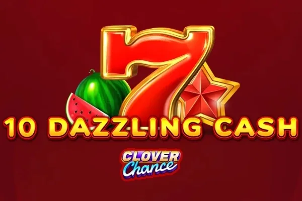 10 Dazzling Cash slot game
