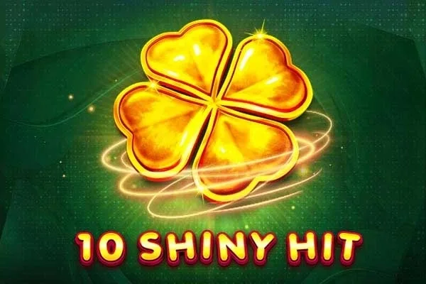 10 Shiny Hit slot game