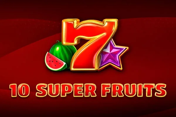 10 Super Fruits slot game
