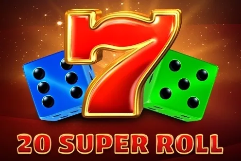 20 Super Roll slot game