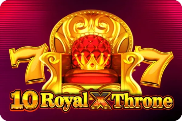 10 Royal X Throne slot game