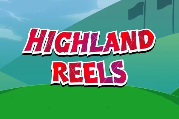Highland Reels slot game