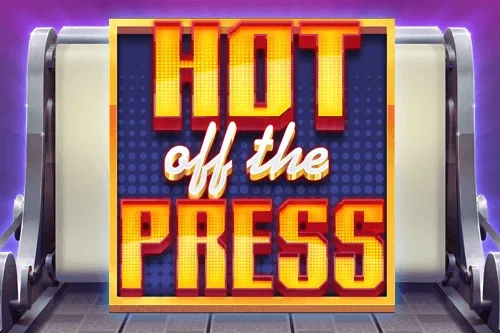 Hot off the Press slot game