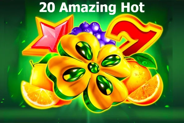 20 Amazing Hot slot game