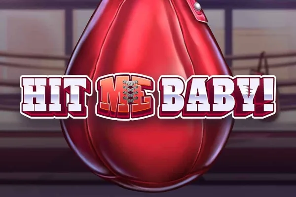 Hit ME Baby! slot game