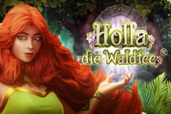 Holla die Waldfee slot game