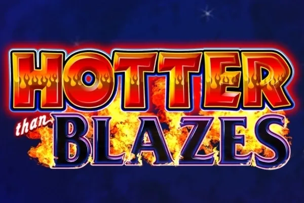 Hotter than Blazes slot game