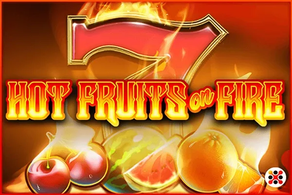Hot Fruits on Fire slot game