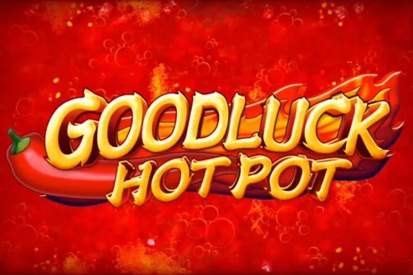 Goodluck Hot Pot slot game