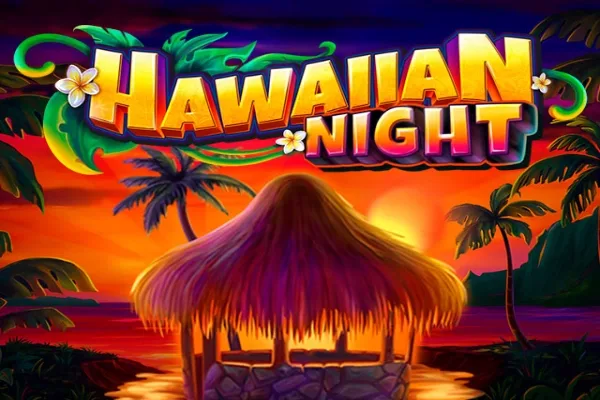 Hawaiian Night slot game