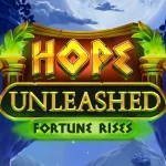 Hope Unleashed Fortune Rises slot game