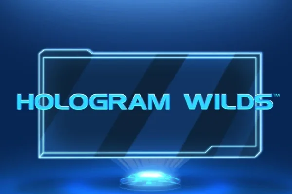Hologram Wilds slot game