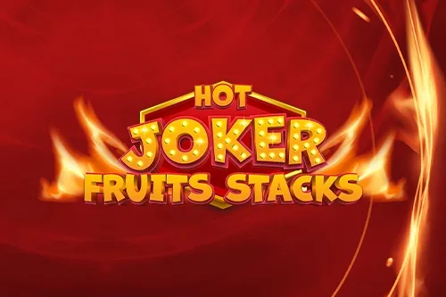 Hot Joker Fruits Stacks slot game