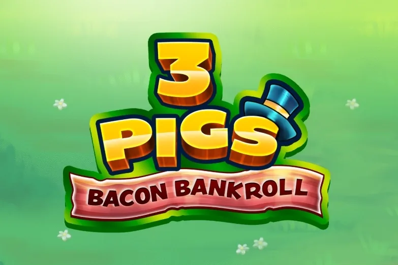 3 Pigs: Bacon Bankroll slot game