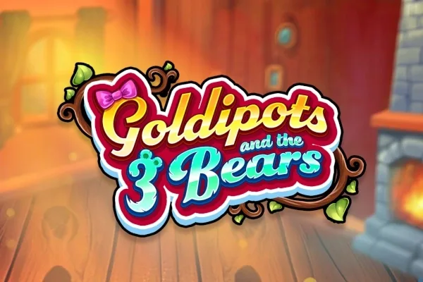 Goldipots and the 3 Bears slot game