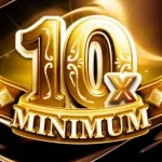 10x Minimum slot game