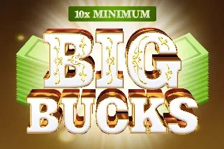 10x Minimum Big Bucks slot game