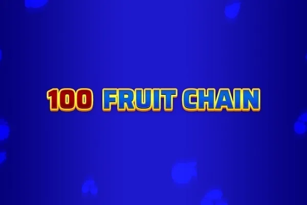 100 Fruit Chain slot game
