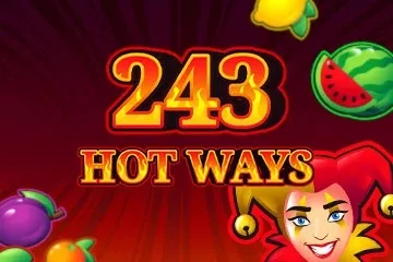 243 Hot Ways slot game