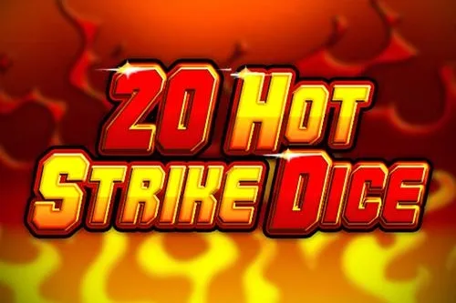 20 Hot Strike Dice slot game
