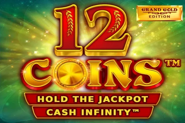 12 Coins Grand Gold edition slot game