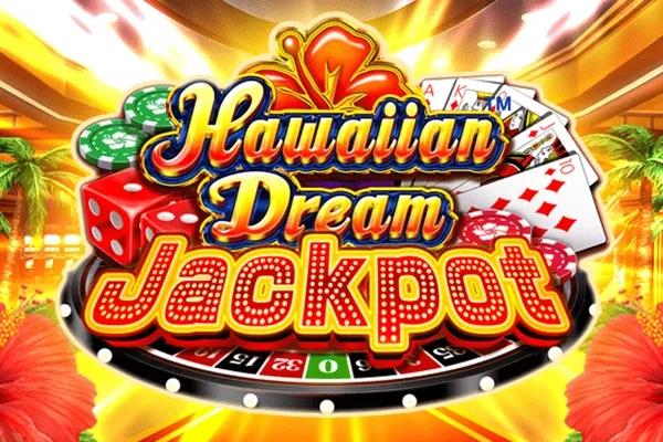 Hawaiian Dream Jackpot slot game