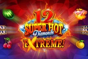 12 Super Hot Diamonds Extreme slot game