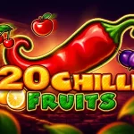 20 Chilli Fruits slot: Old vs New Versions & Gameplay Evolution