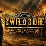 2 Wild 2 Die slot: Audio, Visuals & Theme Style Review