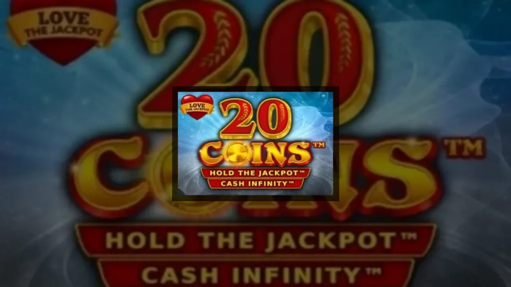 20 Coins Love the Jackpot slot: Old vs New Versions & Gameplay Evolution